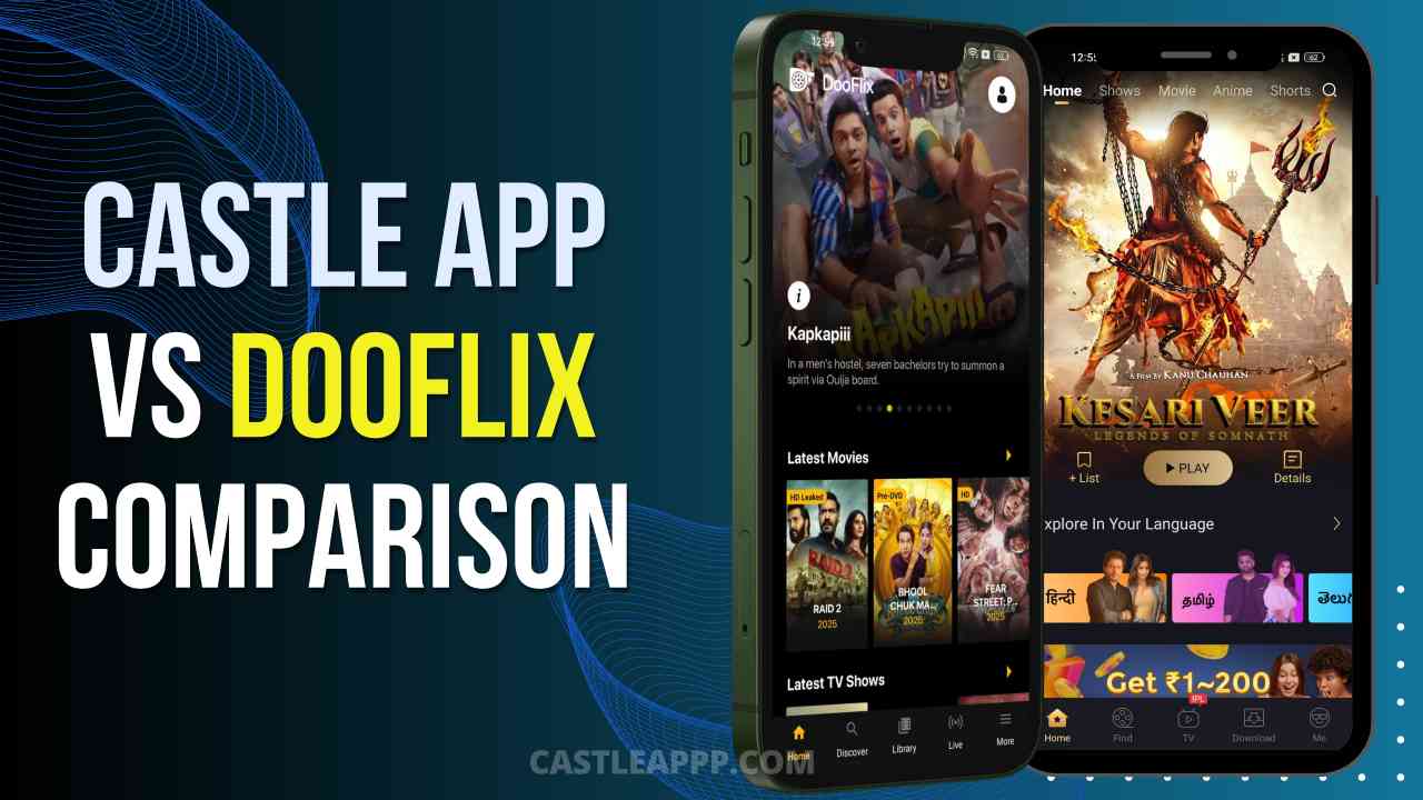 Castle App Vs Dooflix Comparison